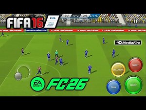 FIFA 16 Mod FC 26 Lite ANDROID (Apk + Obb + Data) Offline Mediafire Download