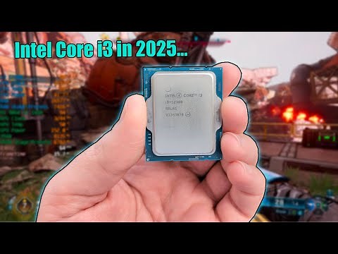 What's it like using an Intel Core i3 for gaming in 2025?