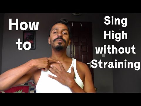 How to (1) Sing High Notes without Straining