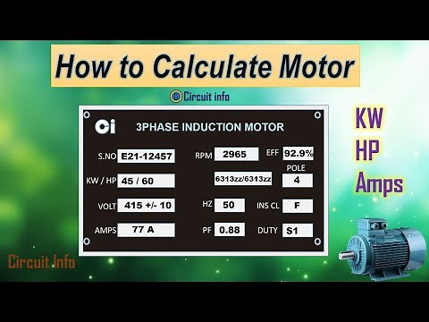 Calculation of Motor KW, HP, Current / 3 Phase Induction Motor‪@CircuitInfo‬