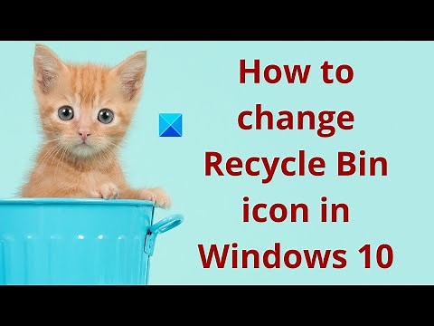 How to change Recycle Bin icon in Windows 11