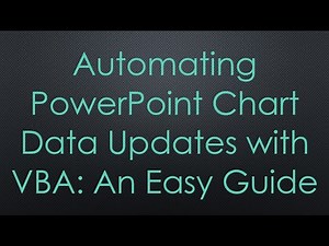 Automating PowerPoint Chart Data Updates with VBA: An Easy Guide