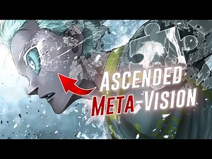 Isagi's New Vision Explained - Ascended Meta-Vision