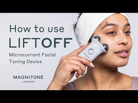 How To Use MAGNITONE LiftOff Microcurrent Facial Toning Device