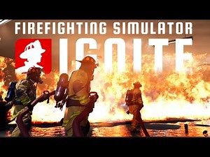 Living the Horrifying Life of a Firefighter - Firefighting Simulator Ignite