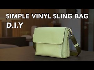 DIY - Simple vinyl sling bag for your everyday use - Free pattern and tutorial by Mikocraft