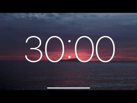 30 Minute Timer - Relaxing Instrumental Music