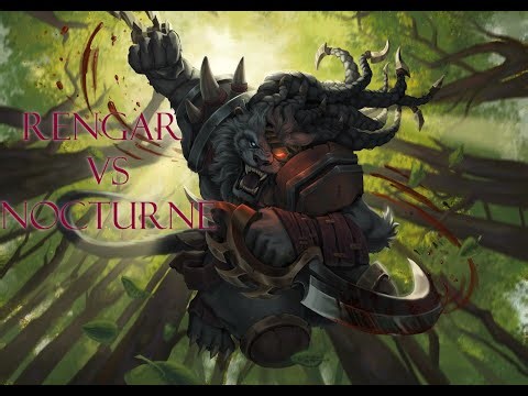Rengar Completely Outclasses Nocturne/Jungle Domination Rengar Vs Nocturne