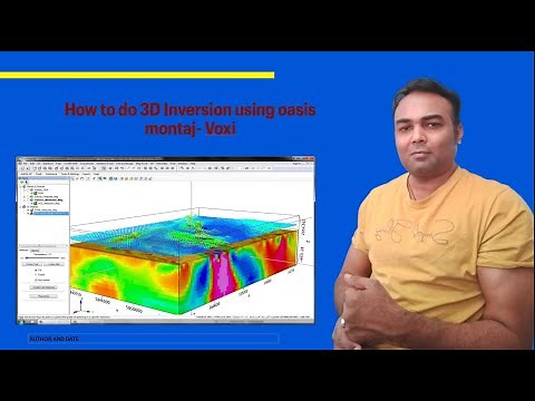 3D inversion on Oasis Montaj: How to create Voxi model and do 3D inversion on Oasis Montaj?