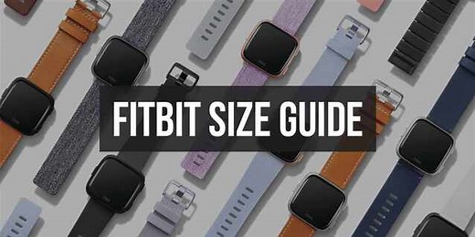Fitbit Size Guide - Must Read Before You Choose