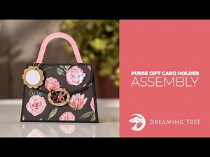 SVG File - Purse Gift Card Holder - Assembly Tutorial (For Cricut, Silhouette, and ScanNCut)