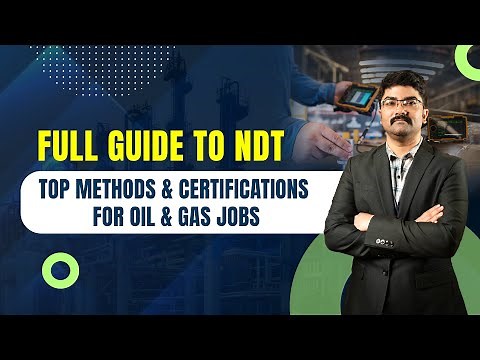 Non-Destructive Testing (NDT) Explained | Methods, Certifications & Applications