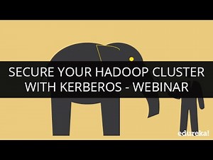 Kerberos Authentication - Hadoop Security with Kerberos | Kerberos Tutorial | Hadoop Admin Training