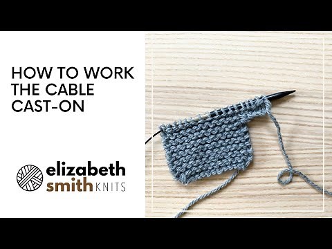 How to work a cable cast-on (at the beginning or middle of your work)