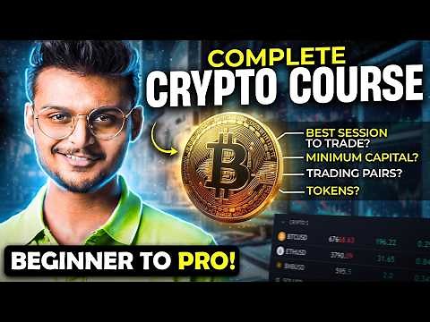 FREE Complete Crypto Trading Course - Beginner to Pro in 55 Mins