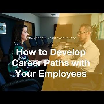 How to Help Your Employees Create Career Development Plans | Transform Your Workplace