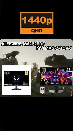 1440p OLED Gaming Monitor Dell Alienware AW2725DF vs MSI MAG 271QPX