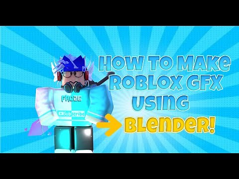 How to Make a Roblox GFX using Blender! [Blender 2.91.0]