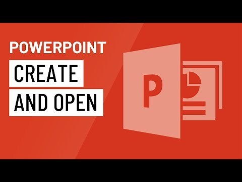 PowerPoint: Creating and Opening Presentations