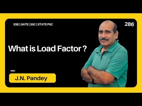 What is Load Factor? | Lecture 286