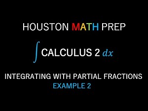 Integration By Partial Fractions (Example 2)