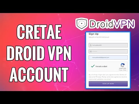 How To Create DroidVPN Account | DroidVPN.com Sign Up | www.droidvpn.com Account Registration Help