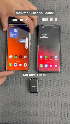 One UI 7 Vs One UI 6 Volume Buttons Sound Effects