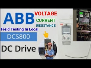 DCS800 ड्राइव, फ़ील्ड नियंत्रण और परीक्षण, स्थानीय में फ़ील्ड की जांच कैसे करें, फ़ील्ड कैसे चालू...