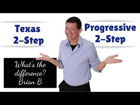 Texas Two Step vs Progressive Two Step? What's the difference?