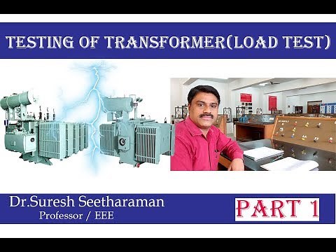 Load Test on single phase Transformer(Testing of transformer)