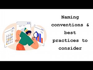 3.5 Naming conventions & best practices to consider in Power BI