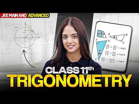 One Stream for Complete TRIGONOMETRY - Class 11 Maths | JEE Main & Advanced