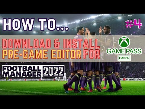 DOWNLOAD & INSTALL FM22 pre-game EDITOR for GAME PASS | How To Football Manager 2022