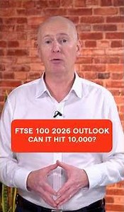 FTSE 100 2026 OUTLOOK | WHY UK STOCKS COULD HIT 10,000