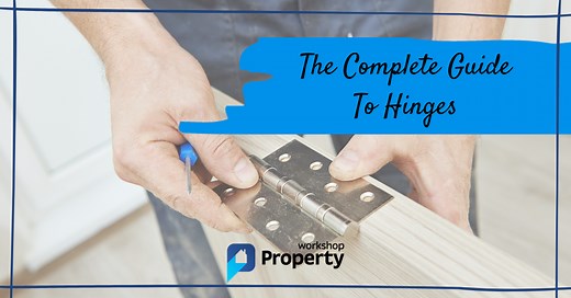 Types Of Hinges (The Top 10 In 2025 And How To Use Them)