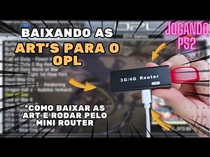 Guia Completo: Baixando e Utilizando ART no OPL Manager para Melhorar suas Capinhas (Mini Router)