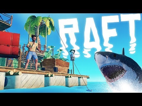 Raft - Shark Attacks, Fishing and REAL Sailing - The NEW Raft - Raft Gameplay Part 1
