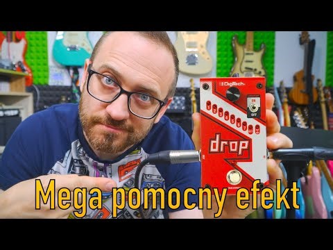 Koniec problemów z przestrajaniem gitary! Digitech The Drop zrobi to za Ciebie!