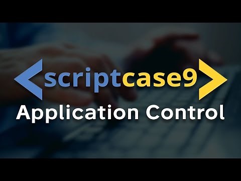 Scriptcase 9 - Control application