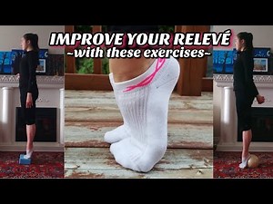 HOW TO GET A HIGHER RELEVÉ - exercises to improve your relevé and stability | Sophie Crane