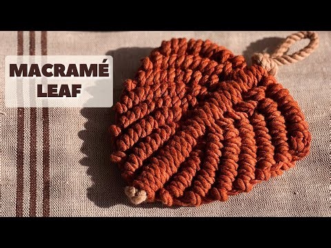 Macramé Leaf Coaster | Autumn Macramé Decor