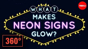54K views · 635 reactions | In this 360° animation, explore the vibrant world of neon signs and learn the science of what makes them glow: | TED-Ed | Facebook