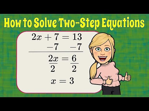 How to Solve Two-Step Equations | 7.EE.B.4 💚