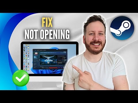 How To Fix Steam Not Opening