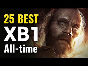 Top 25 Best Xbox One Games Of All Time