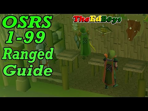 OSRS 1-99 Range Guide | Updated Old School Runescape Ranged Guide