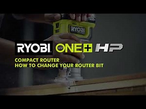 How to Change Your Router Bit | RYOBI 18V ONE+ HP Brushless Compact Router Guide