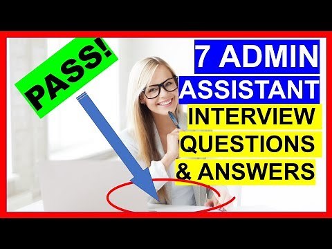 7 ADMIN ASSISTANT Interview Questions and Answers (PASS!)