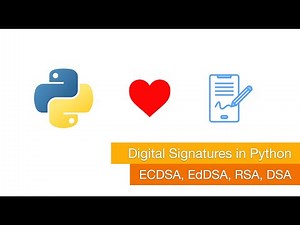 Digital Signatures in Python: ECDSA, EdDSA, RSA, DSA