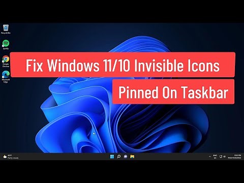Fix Windows 11/10 Invisible Icons Pinned On Taskbar